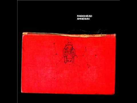 Radiohead/Amnesiac - 10 Like Spinning Plates