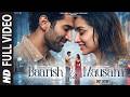 New Song 2026 New Hindi Song Baarish Ka Mausam Shraddha Kapoor Aditya Roy Kapur New Song