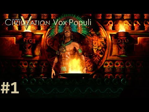 Let's Play Civilization 5 Vox Populi - The Aztecs p.1 (deity, marathon)