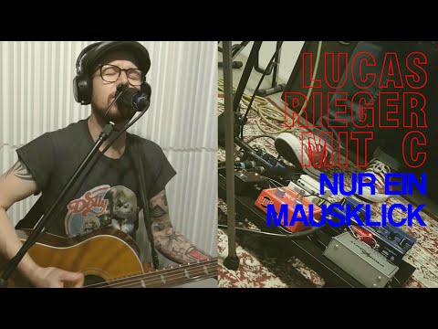 Lucas Rieger mit C - "NUR EIN MAUSKLICK" (Live Studio)