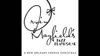 O Tannenbaum -  O Christmas Tree by Irvin Mayfield from A New Orleans Creole Christmas