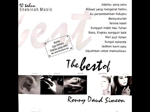 Full! Konser Pujian Rohani Album The Best of Ronny Daud Simeon © 2002 by Shekinah Music