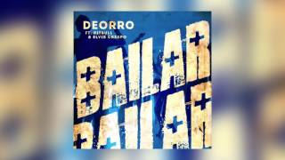 Deorro - Bailar feat. Pitbull &amp; Elvis Crespo (Cover Art)