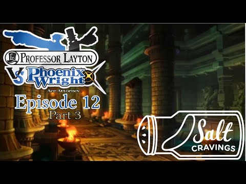 Professor Layton vs Phoenix Wright Ace Attorney - Ep 12, Pt 3: Not In The Boat | Worst Foot Forward