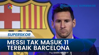 Mega Bintang Lionel Messi Tak Masuk 11 Terbaik Sepanjang Masa Barcelona Versi Legenda Brasil?