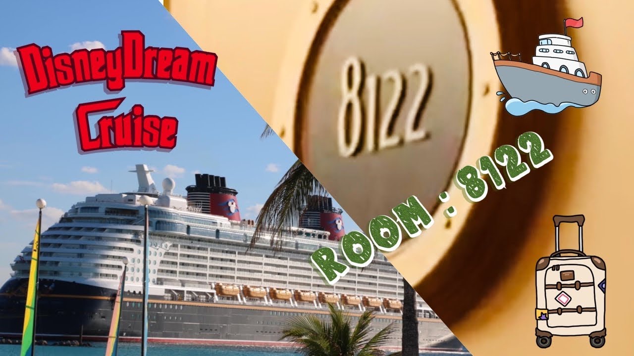 Disney Dream - Cabin 8122 - Video 1