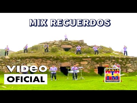 Orq. Super Mix Juventud Hualcan - Mix Recuerdos (Video Oficial) Tania Producciones✓