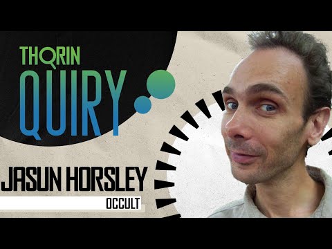 Jasun Horsley on Big Mother, AI’s Influence and His Spiritual Outlook - Thorinquiry (Occult)