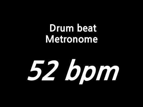 52 bpm metronome drum