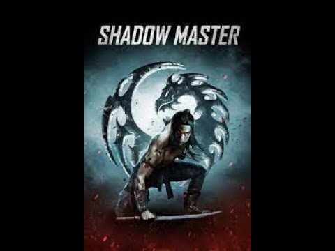 Shadow Master(Повелитель Теней)2022