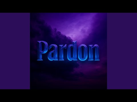 Pardon
