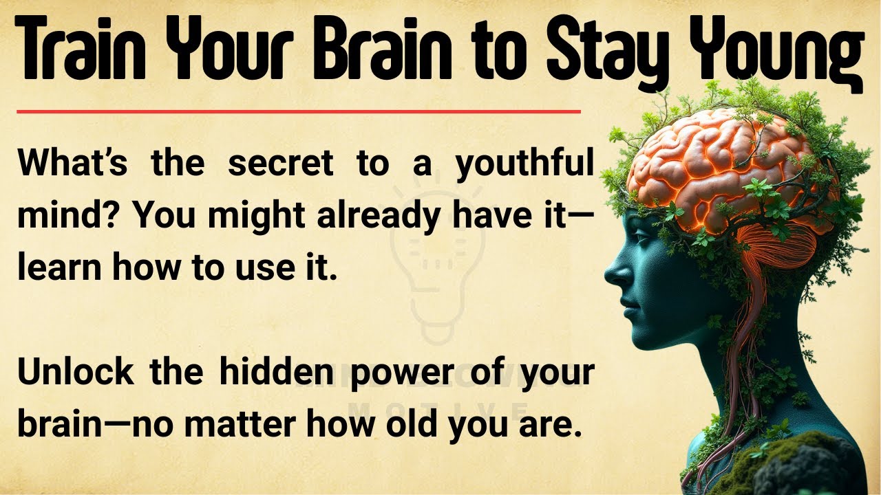 Keep Your Brain Young || 🧠⚡ Learn English Through Story Level 3 || Graded Reader 🎧