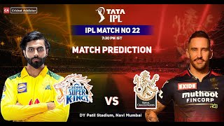 🔴 Live: CSK Vs RCB | Live Scores and Commentary CHENNAI vs BANGALORE | Only in India | 22nd IPL 2022