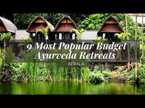 9 MOST POPULAR BUDGET AYURVEDA RETREATS IN KERALA