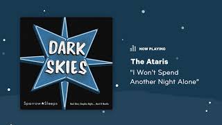 Sparrow Sleeps: The Ataris &quot;I Won&#39;t Spend Another Night Alone&quot; Lullaby