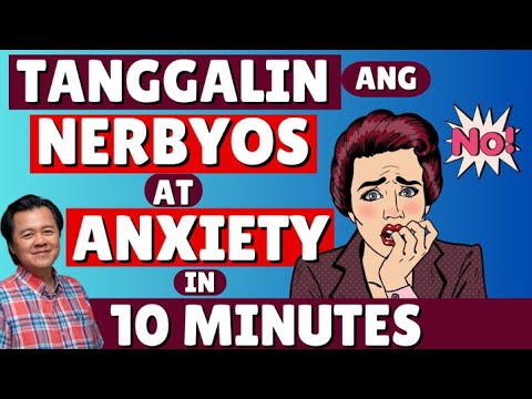 Tanggalin ang Nerbyos at Anxiety in 10 minutes. - By Doc Willie Ong (Internist and Cardiologist)