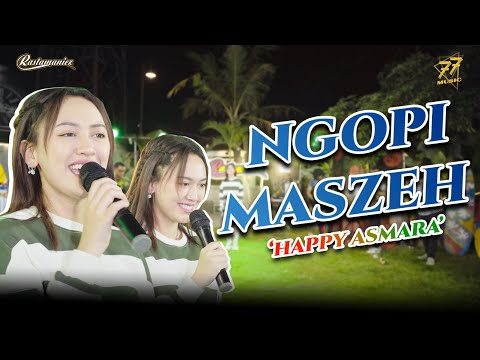 HAPPY ASMARA - NGOPI MASZEH | Feat. RASTAMANIEZ ( Official Music Video )