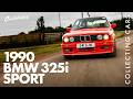 The 1990 BMW E30 325i Sport Collecting Cars Contributors