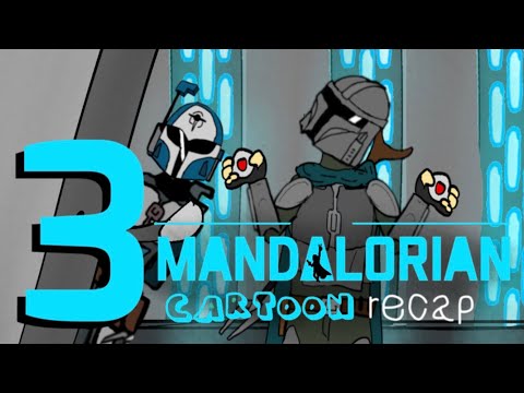 MANDALORIAN Cartoon Recap/ S2 Ep.3 (The Heiress)