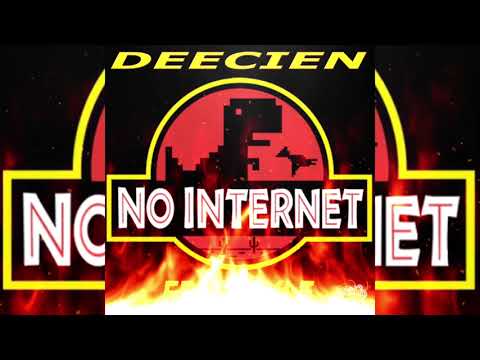 DeeCien - No Internet Freestyle 🚫📡 (Official Audio)