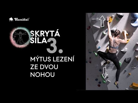SKRYTÁ SÍLA: 3. Mýtus lezení ze dvou nohou | Hanibal.cz