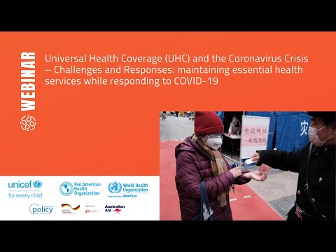 Universal Health Coverage (UHC) and the COVID-19 crisis: maintaining essential health services