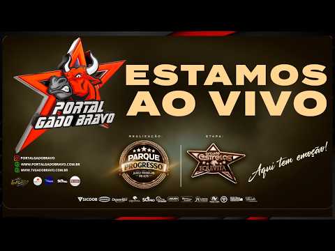 VAQUEJADA  AO VIVO | PARQUE PROGRESSO | JUAREZ TÁVORA - PB | ETAPA ESTRELAS EQUIVITA