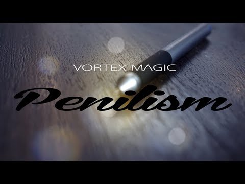 Penilism by Vortex Magic