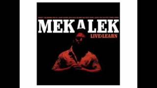 Mekalek - Face Your Life (Feat Raw Poetic)