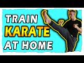TRAIN KARATE At HOME 5 Simple Exercises