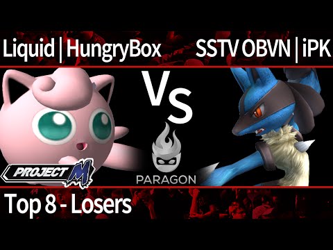 Paragon PM - Liquid | HungryBox (Jigglypuff) vs SSTV OBVN | iPK (Lucario) - Top 8 - Losers