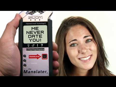 Your Woman Translator - The Manslator!