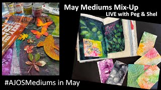 May Mediums Mix-up #AJOSMediums