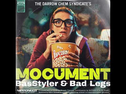 The Darrow Chem Syndicate - Mocument (Basstyler & Bad Legs Remix)