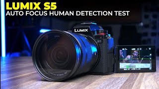 Lumix S5 \\ AUTO Focus HUMAN Detection TEST \\ 5min Straight NO CUTS
