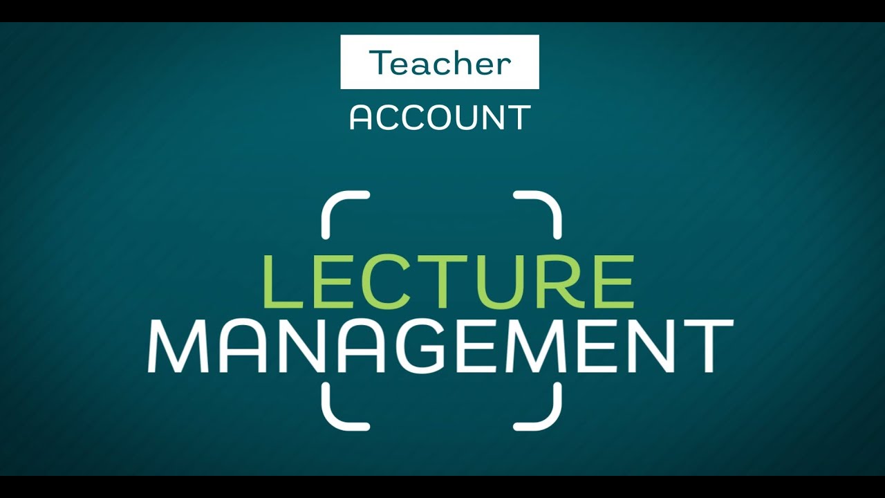 Classera EN teacher Lecture Management v2
