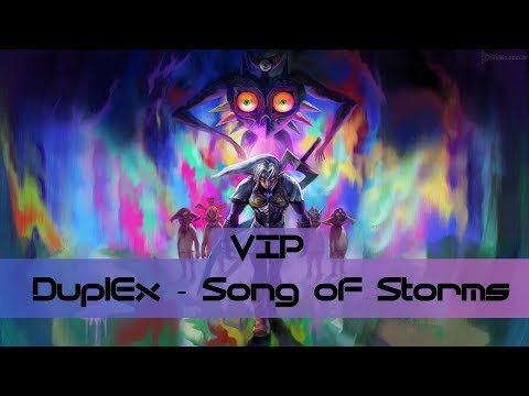 DuplEx - Song of Storms (VIP)