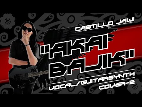 "AKAI BAJIK" [FULL-2]