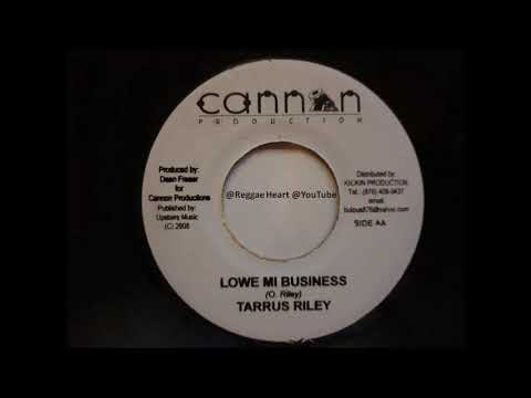 ►Lowe mi business/Ease Off◄ Tarrus Riley ►Live & Learn Riddim◄