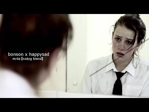 Bonson x happysad - Mróz [Nożyg Blend] (7/7)