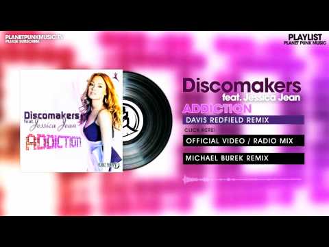 Discomakers feat. Jessica Jean - Addiction - Davis Redfield Remix
