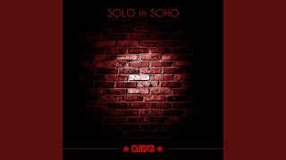 Solo in Soho