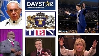 MUCH-NEEDED PUBLIC REBUKE to: ---TBN, DayStar TV, Jimmy Swaggart, TV Preachers, POPE