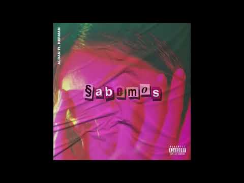 Sabemos - Aldan ft. Herman (Audio Oficial)