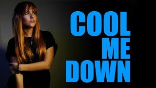 Cool Me Down | Kate-Margret