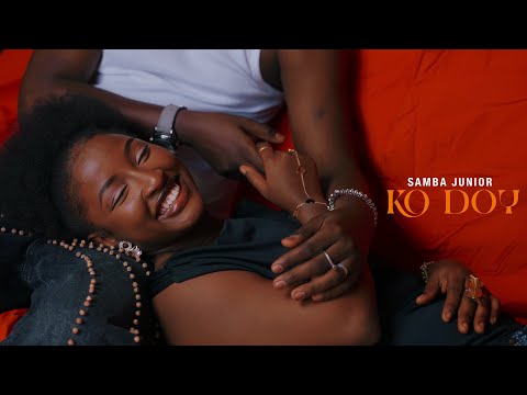 Samba junior-Ko Doy (Official Music Video)