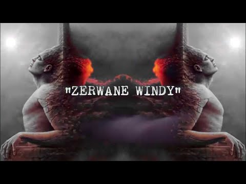 Video thumbnail for Zerwane windy