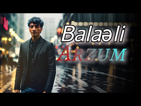 Nicat Eliyev & Balaeli - Arzum ( Yeni 2023 )