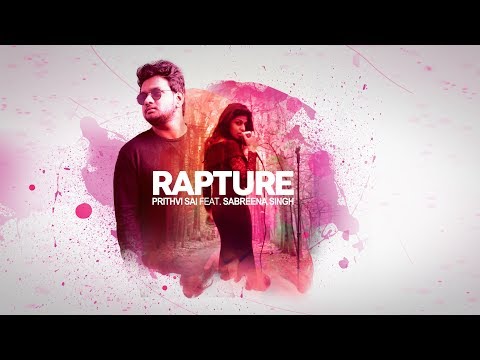 RAPTURE - @PrithviSaiOfficial feat. Sabreena Singh (Official Music Video)