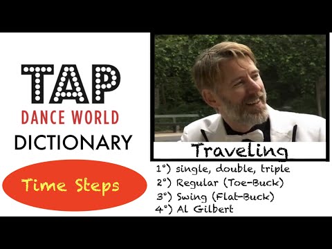 TRAVELING TIME STEP / Tap Dance Dictionary Dictionnaire des pas de claquettes Tutoriel Tutorial TDW
